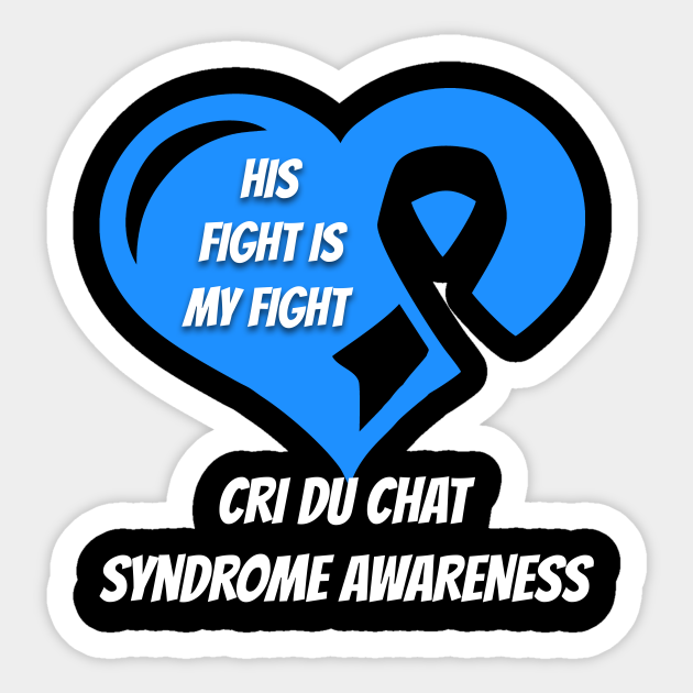 Cri Du Chat Syndrome Cri Du Chat Syndrome Sticker TeePublic